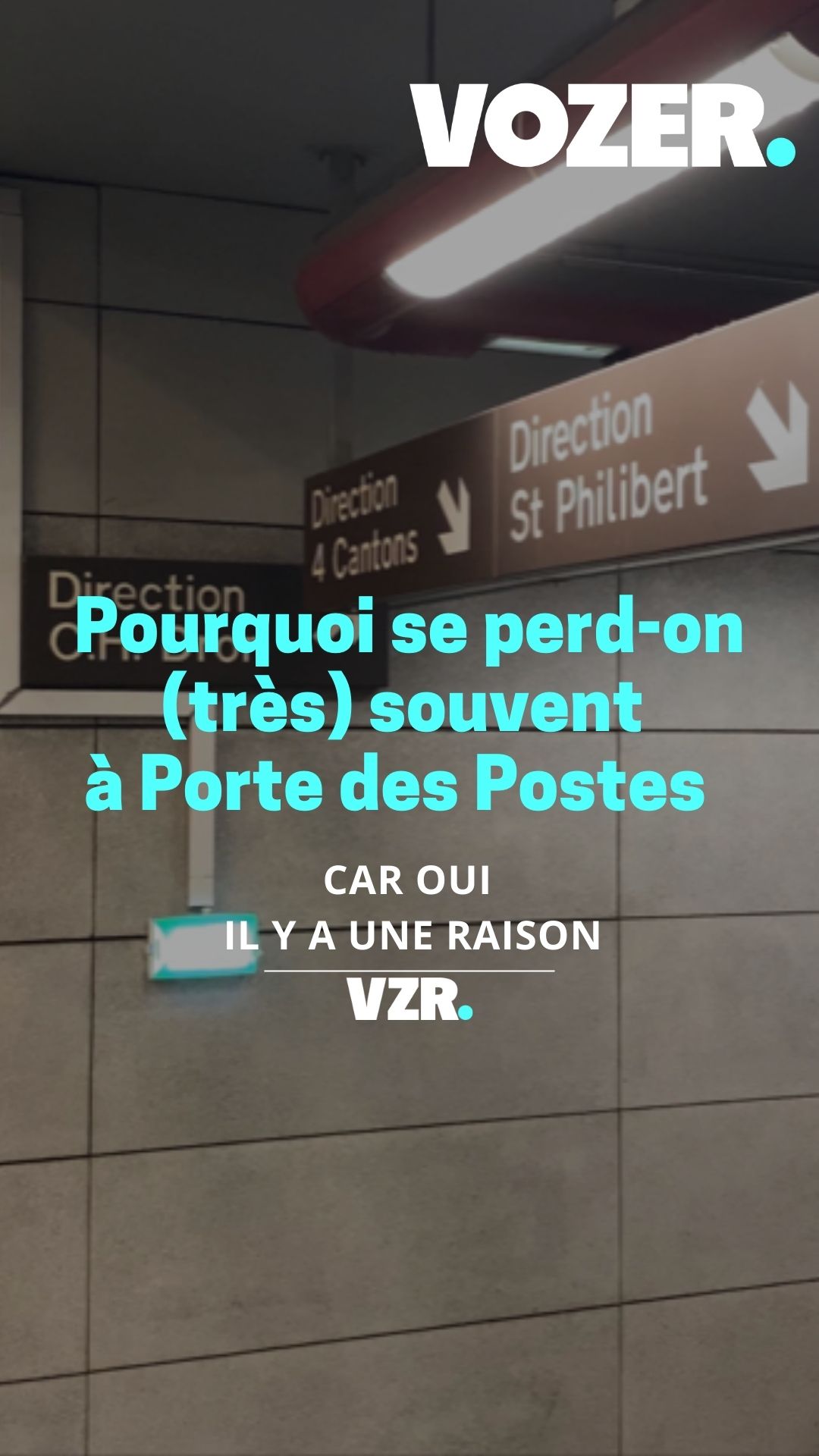 Pourquoi se perd-on souvent à Portes des Postes ? 