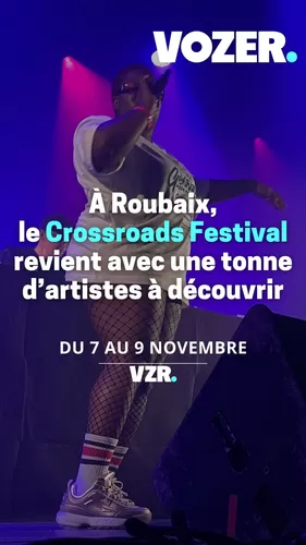 Le Crossroads Festival revient vous faire découvrir une tonne d'artistes.