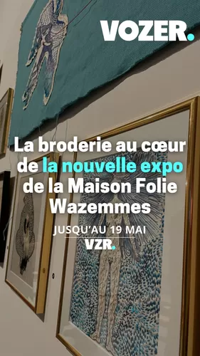 La broderie au cœur de la nouvelle expo de la Maison Folie Wazemmes