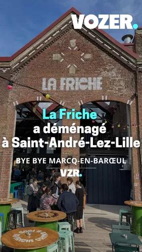 La Friche a déménagé à Saint-André-Lez-Lille 