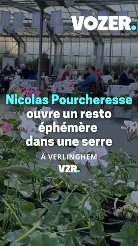 Nicolas Pourcheresse ouvre un resto éphémère dans une serre
