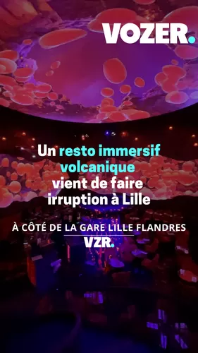 Un resto immersif volcanique vient de faire irruption à Lille à côté de la Gare Lille Flandres