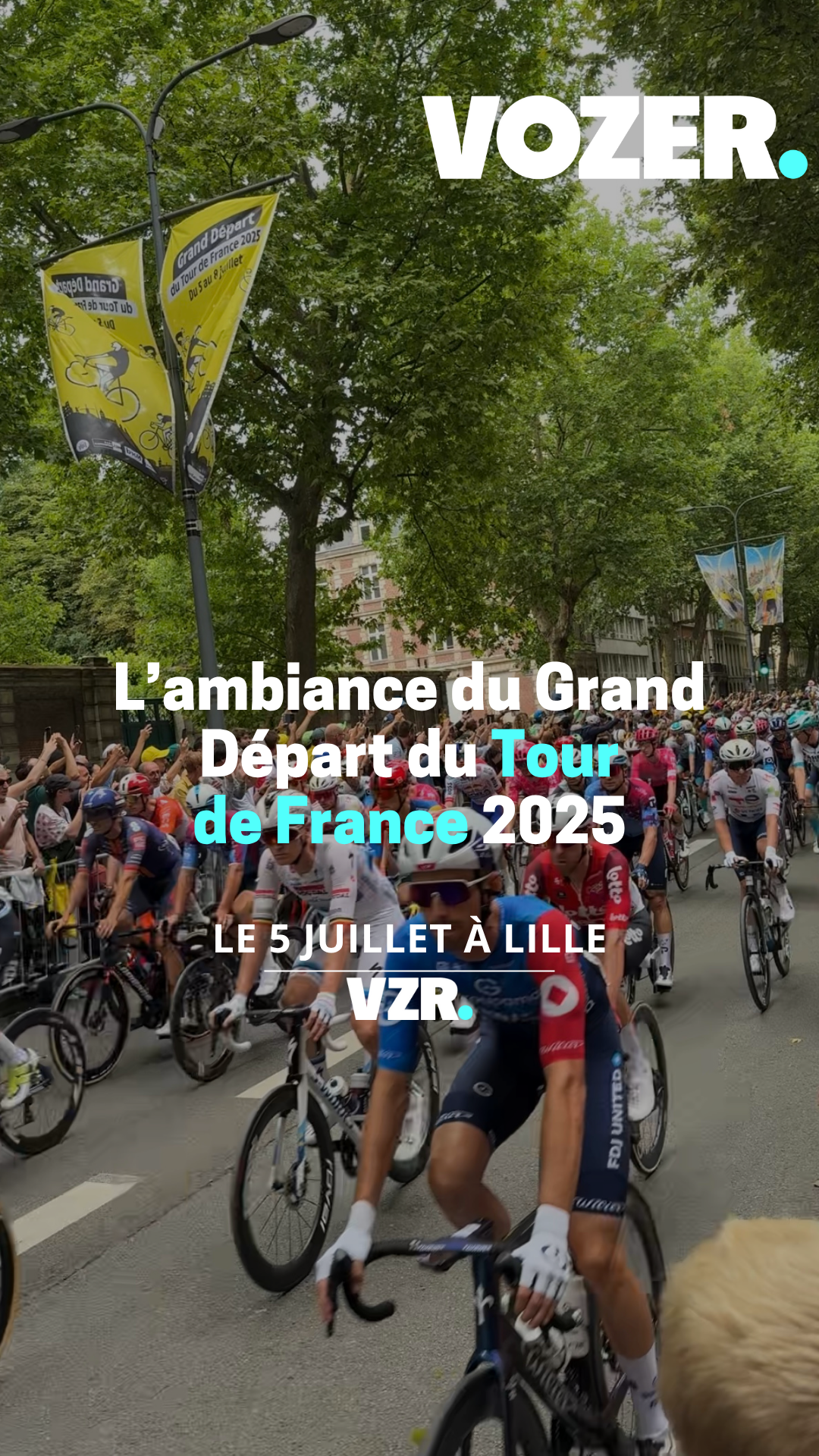 L'ambiance du Grand Départ du Tour de France 2025 le 5 juillet à Lille