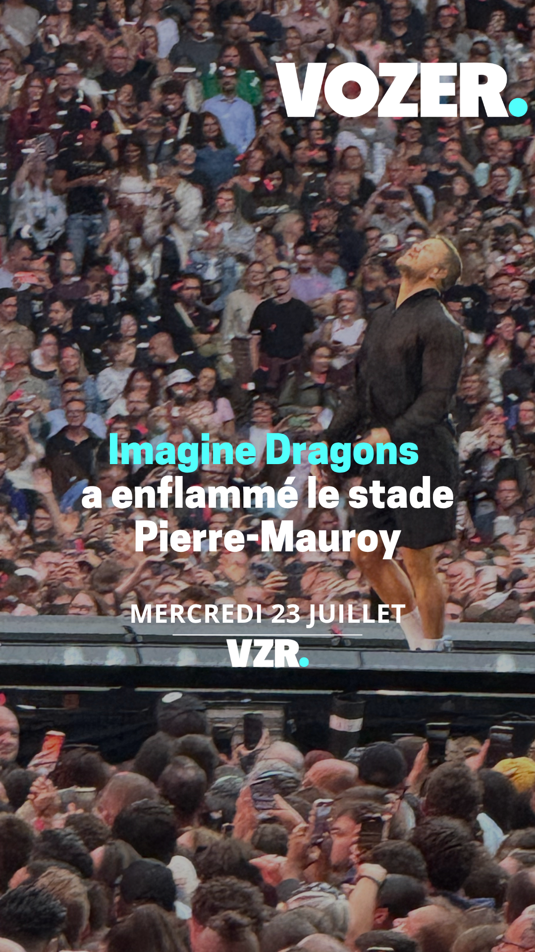Imagine Dragons a enflammé le stade Pierre Mauroy le mercredi 23 juillet 2025
