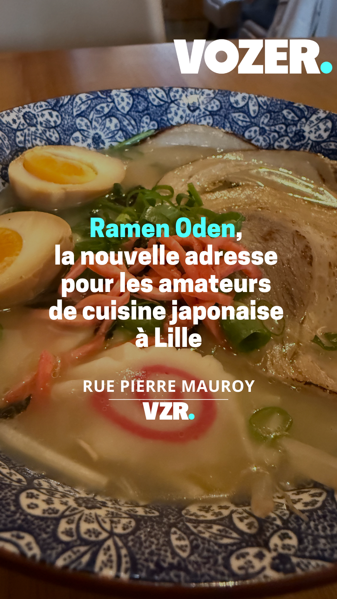 Ramen Oden, la nouvelle adresse pour les amateurs de gastronomie japonaise à Lille